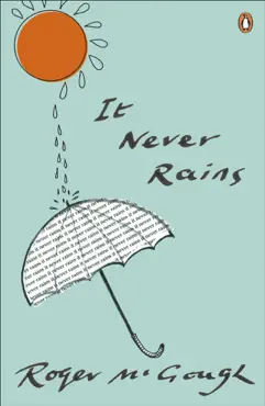 it never rains imagen de la portada del libro