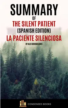 summary of the silent patient (spanish edition) la paciente silenciosa by alex michaelides imagen de la portada del libro