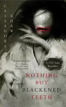 nothing but blackened teeth book cover image