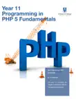 Year 11 Programming in PHP 5 Fundamentals synopsis, comments