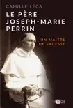 Le Père Joseph-Marie Perrin sinopsis y comentarios
