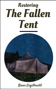 restoring the fallen tent book cover image