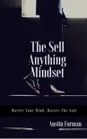 The Sell Anything Mindset synopsis, comments