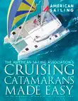 Cruising Catamarans Made Easy synopsis, comments