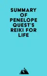 Summary of Penelope Quest's Reiki for Life sinopsis y comentarios
