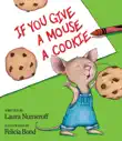 If You Give a Mouse a Cookie synopsis, comments