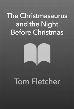 the christmasaurus and the night before christmas book cover image