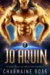 JoAquin: Sci-Fi Alien Romance book summary, reviews and download