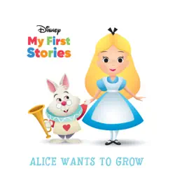 disney alice wants to grow book cover image