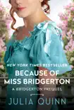 Because of Miss Bridgerton synopsis, comments