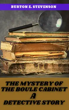 the mystery of the boule cabinet a detective story book cover image