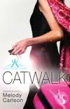 Catwalk synopsis, comments