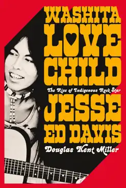 washita love child: the rise of indigenous rock star jesse ed davis imagen de la portada del libro