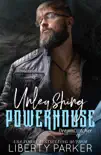Unleashing Powerhouse