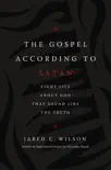 The Gospel According to Satan synopsis, comments