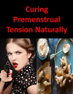 curing premenstrual tension naturally book cover image