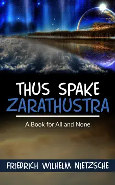 thus spake zarathustra: a book for all and none book cover image