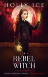 A Rebel Witch synopsis, comments