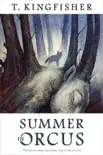 Summer in Orcus synopsis, comments