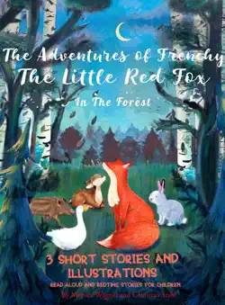 the adventures of frenchy the little fox in the forest book cover image