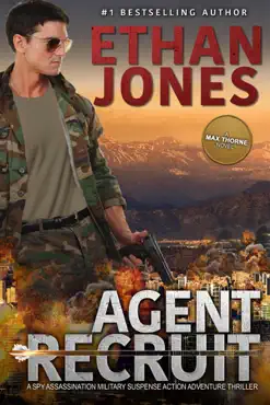 agent recruit - a max thorne spy thriller book cover image