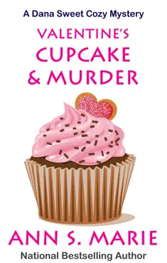 valentine's cupcake & murder (a dana sweet cozy mystery book 6) book cover image