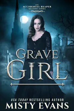 grave girl, the accidental reaper paranormal urban fantasy series, book 4 book cover image