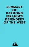 Summary of Raymond Ibrahim's Defenders of the West sinopsis y comentarios