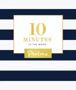 10 minutes in the word: psalms book cover image
