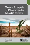 Omics Analysis of Plants under Abiotic Stress sinopsis y comentarios