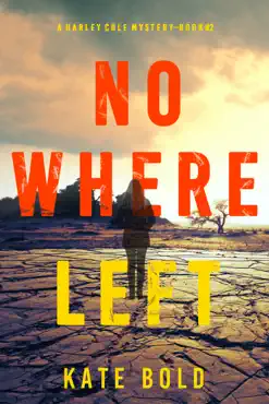 nowhere left (a harley cole fbi suspense thriller—book 2) book cover image
