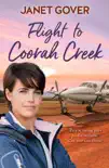 Flight to Coorah Creek synopsis, comments