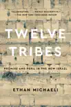 Twelve Tribes synopsis, comments