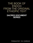 The Book of Enoch : "From the Original Ethiopic Text" sinopsis y comentarios