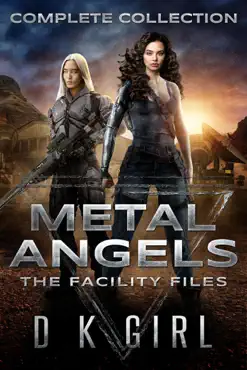 metal angels - the facility files - complete collection book cover image
