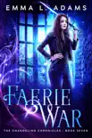 Faerie War synopsis, comments