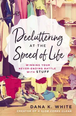 decluttering at the speed of life book cover image