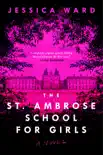 The St. Ambrose School for Girls synopsis, comments
