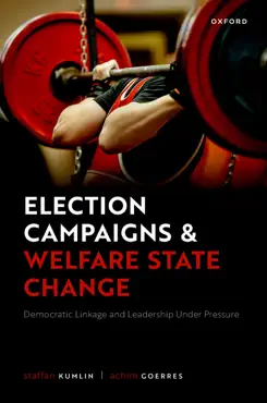 election campaigns and welfare state change imagen de la portada del libro