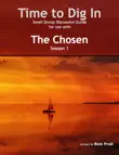 Time to Dig In: The Chosen (Season 1) Discussion Guide sinopsis y comentarios