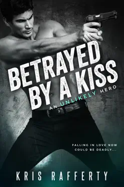 betrayed by a kiss book cover image