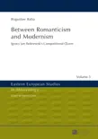 Between Romanticism and Modernism sinopsis y comentarios