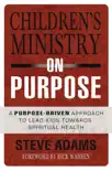 Children's Ministry on Purpose sinopsis y comentarios