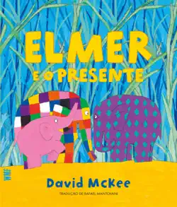 elmer e o presente book cover image