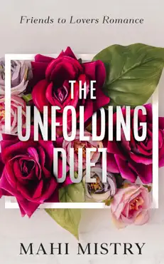 the unfolding duet: friends to lovers romance book cover image