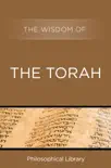 The Wisdom of the Torah synopsis, comments