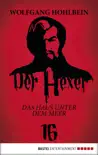 Der Hexer 16 synopsis, comments