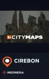 City Maps Cirebon Indonesia sinopsis y comentarios