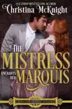 The Mistress Enchants Her Marquis synopsis, comments
