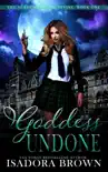 Goddess Undone synopsis, comments